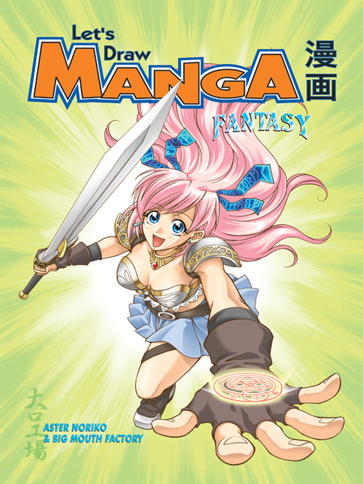 Title details for Let's Draw Manga - Fantasy by Ken Sasahara - Available